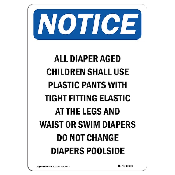 Safety Sign, OSHA Notice, 5" Height, All Diaper Aged Children Shall Sign, Portrait, 10PK